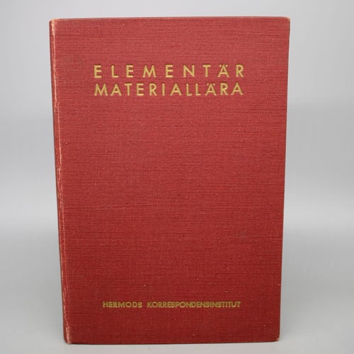 Elementär Materiallära Hermods Korrespondensinstitut 1952