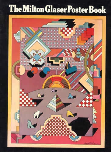 The Milton Glaser poster book fra Milton Glaser 1977 (Harmony Books)