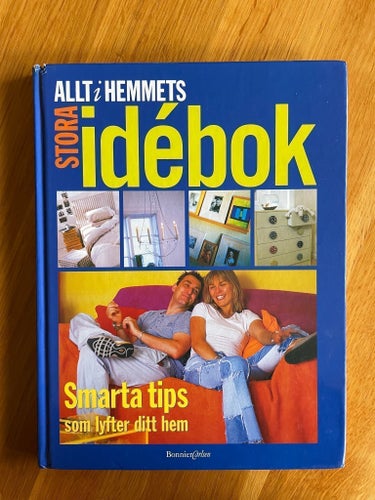 Allt i hemmets stora idébok av Bonnier Carlsen, År 2000