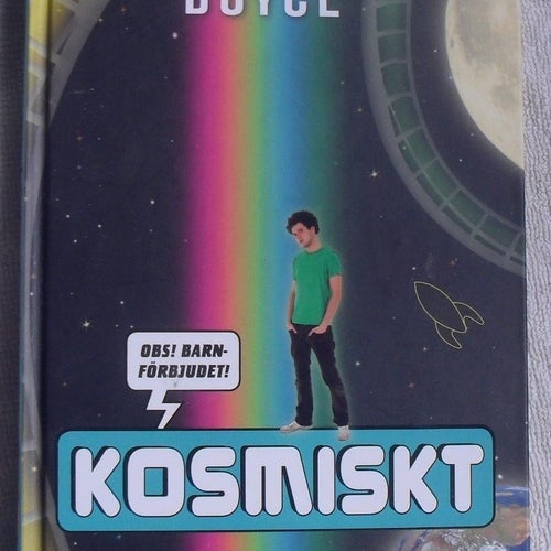 Frank Cottrell Boyce: Kosmiskt
