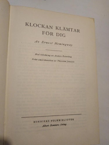 Klockan klämtar för dig - Ernest Hemingway, bok. Very Good