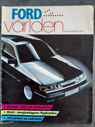 Fordvärlden våren/sommaren 1985 (Ford Scorpio och Escort cab m m)