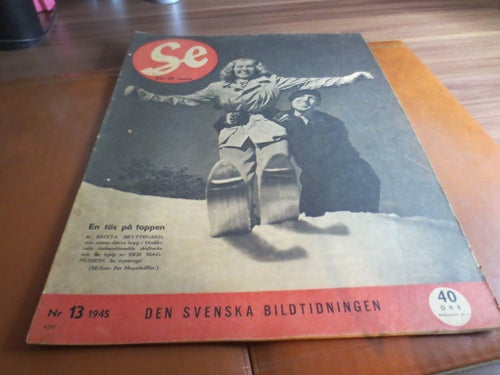 Se - Den Svenska Bildtidningen - Nr 13 1945
