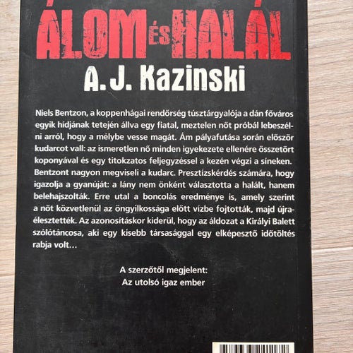 ÁLOM ÉS HALÁL A. J. Kazinski