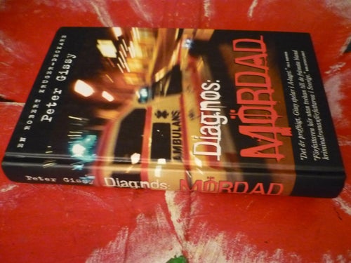 BOK, DIAGNOS: MÖRDAD, PETER GISSY