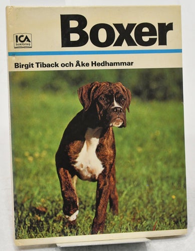 Boxer / Birgit Tiback och Åke Hedhammar