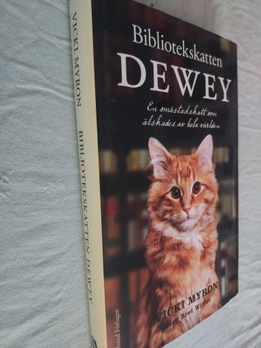 Bok Bibliotekskatten DEWEY av Vicki Myron Bredd 14 cm Höjd 21,7 cm
