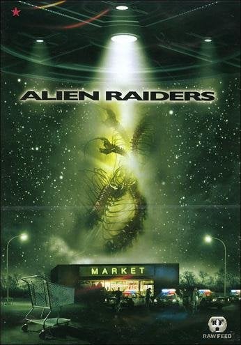 Alien raiders (2008) Ben Rock med Carlos Bernard och Mathew St Patrick.