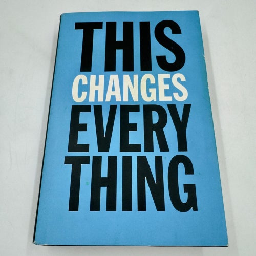 This Changes Everything: Capitalism vs. The Climate (2014) Naomi Klein