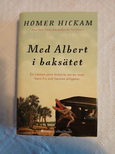 Homer Hickam - Med Albert i baksätet