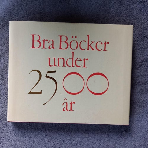 Bra böcker under 2500 år