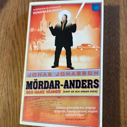 Mördar-Anders och hans vänner (samt en och annan ovän) av Jonas Jonasson, 2015
