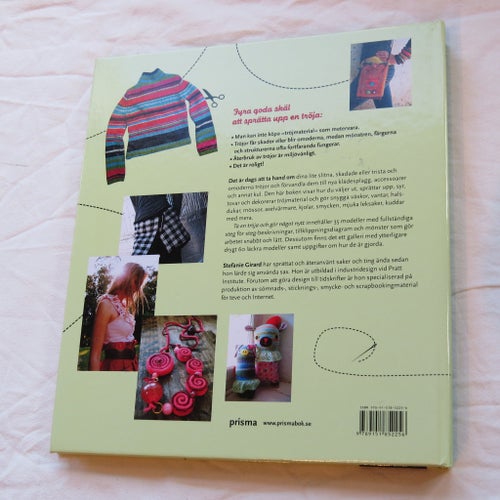 Ta en tröja och gör något nytt av Stefanie Girard, 2007