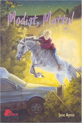 Modigt , Matty ! - Jane Ayres