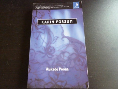 ÄLSKADE POONA, K. FOSSUM, 2002, BOK