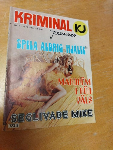 Kriminal-journalen 1975 nr 8. Very Good plus