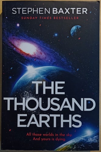 The Thousand Earths / Stephen Baxter
