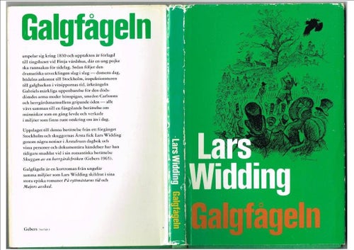GALGFÅGELN En berättelse fr 1800-talets Sverige av L Widding