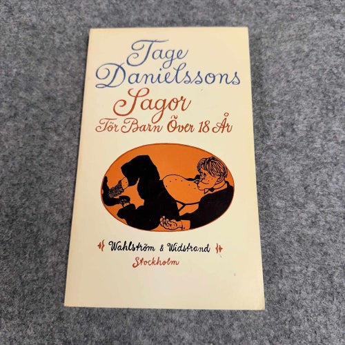 Tage Danielsson - Sagor för barn över 18 år