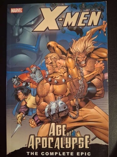 X-Men: Age of Apocalypse - The Complete Epic