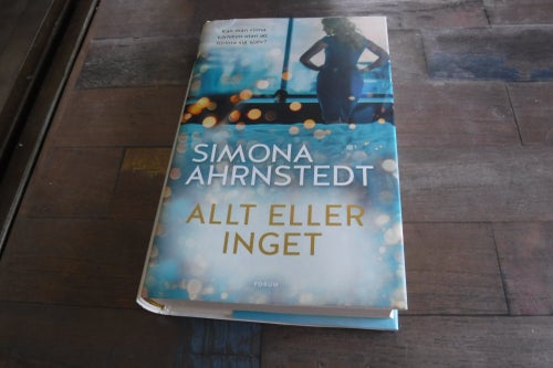 Allt eller ingen författare Simona Ahrnstedt