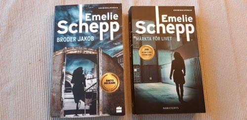 Emelie Schepp - Broder Jakob & Märkta för livet.