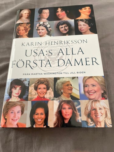USA:S ALLA FÖRSTA DAMER av Karin Henriksson, 2021