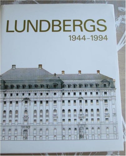 Bok om Lundbergs, Arkitektur, Byggnadshistoria