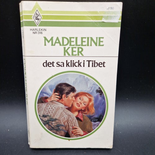 Harlekin nr 316, det sa klick i Tibet av Madeleine Ker, 1985