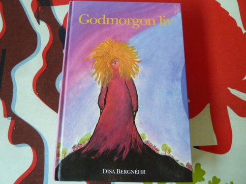 GODMORGON LIV, DISA BERGNÉHR, 1999, BOK