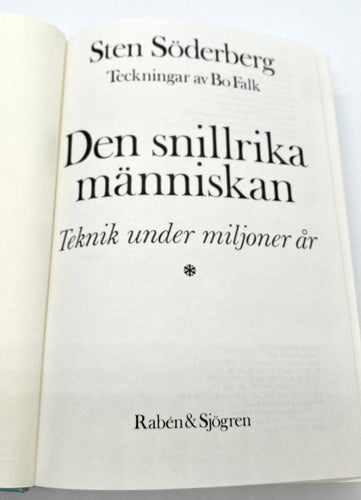 Den snillrika människan - Teknik under miljoner år av Sten Söderberg