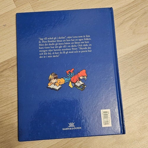 Jag vill också gå i skolan - Astrid Lindgren & Ilon Wikland