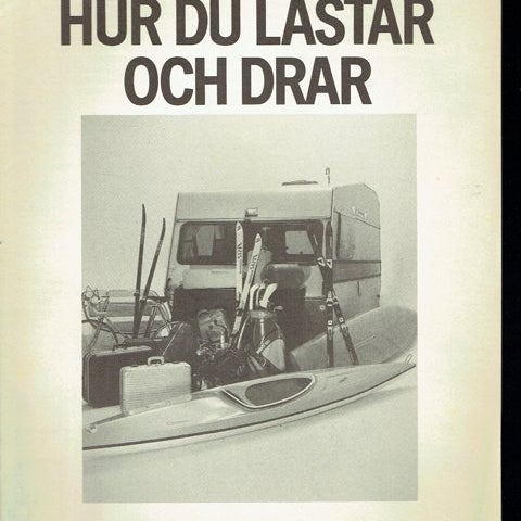 Volvo original tillbehör - Tips hur du lastar och drar 8 sid