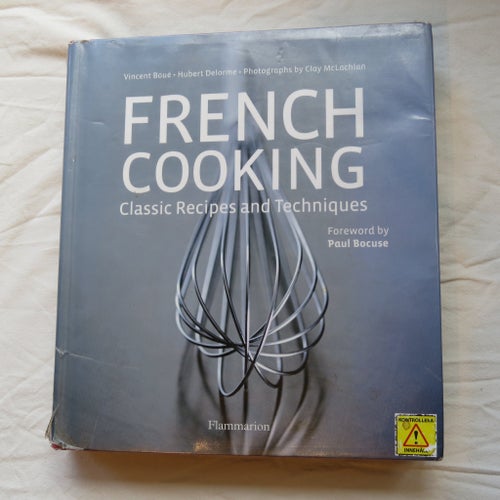 French Cooking: Classic Recipes and Techniques av Vincent Boué, Hubert Delorme