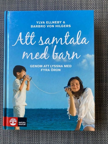 Ylva Ellbeby / Barbro von Hilgers - Att samtala med barn