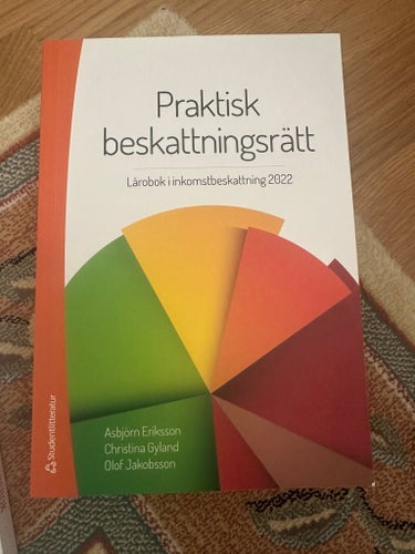 Praktisk beskattningsrätt : Lärobok i inkomstbeskattning 2022 av Asbjörn