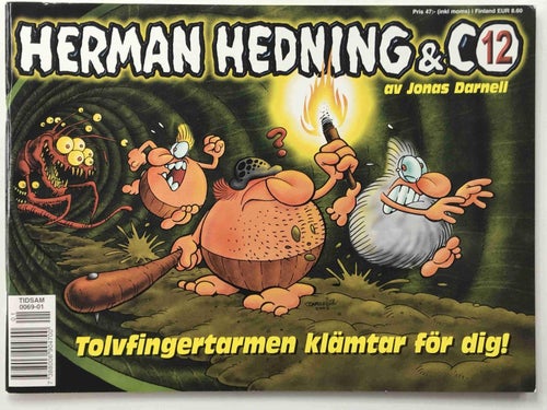 Herman Hedning & co - 12. Tolvfingertarmen klämtar för dig! NM