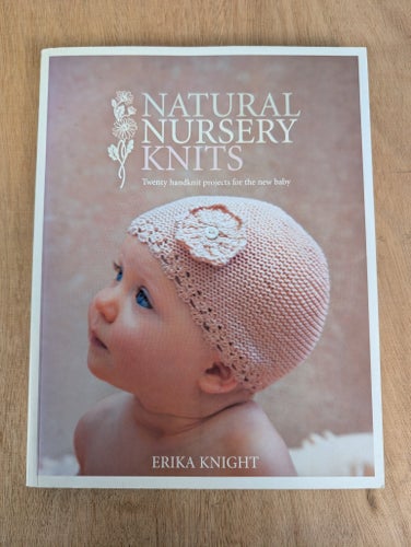Natural Nursery Knits av Erika Knight, 2009