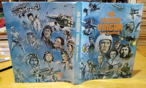 På filmens vingar flygfilmens historia i ord och bild Bertil Skogsberg, VF+. BM