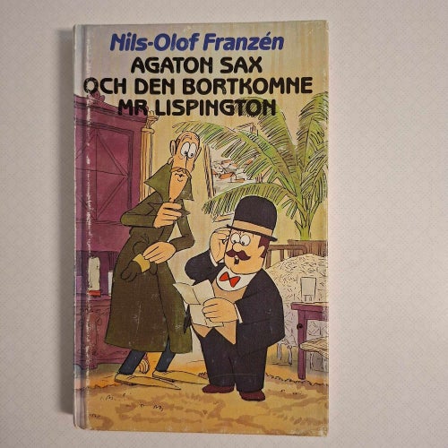 Agaton Sax och den bortkomne Mr Lispington