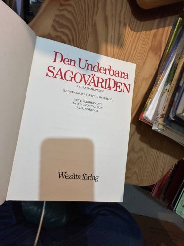 Den Underbara Sagovärlden Andra samlingen av Wezäta förlag, Bok, Very Good