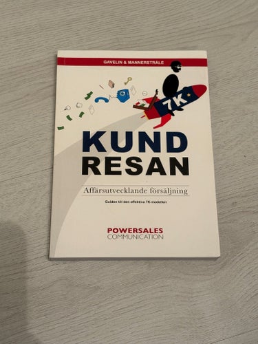 Kundresan : Affärsutvecklande försäljning