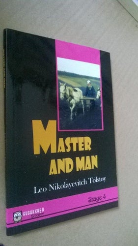 Master And Man by Leo Nikolayevitch Tolstoy