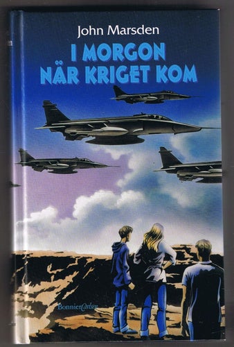 John Marsden: Imorgon när kriget kom