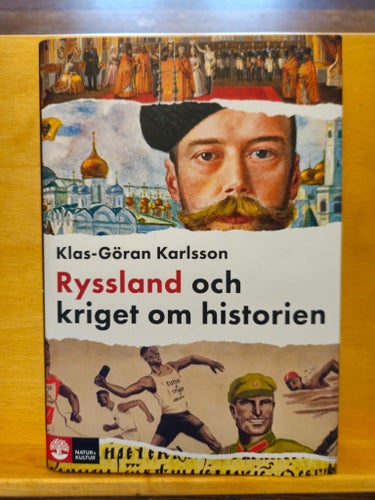 Ryssland och kriget om historien, Klas-Göran Karlsson