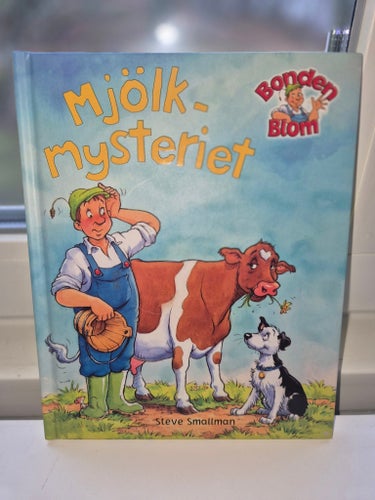 Mjölkmysteriet av Steve Smallman Bonden Blom