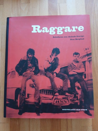 Raggare av Sten Berglind