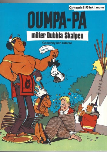 Oumpa pa möter Dubbla Skalpen skick vf