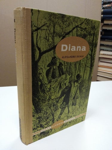 Diana - Alexandre Dumas. bok, inbunden. Very Fine