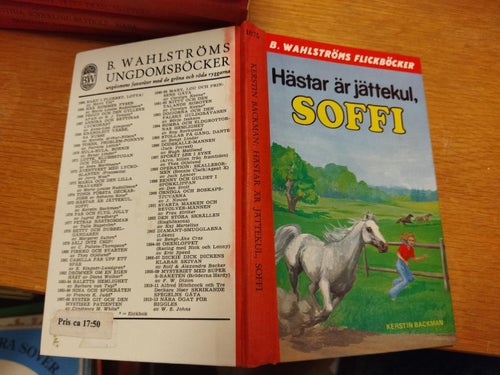 Hästar är jättekul, Soffi av Kerstin Backman. bok. Very Fine plus